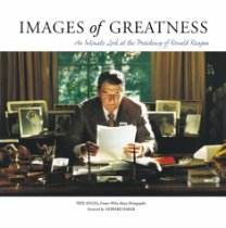 Images of Greatness: An Intimate Look at the Presidency of Ronald Reagan