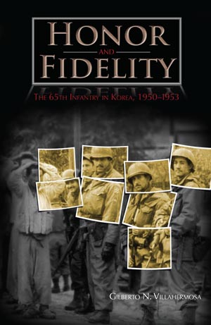 Honor and Fidelity:
     The 65th Infantry in Korea, 1950-1953, Cover